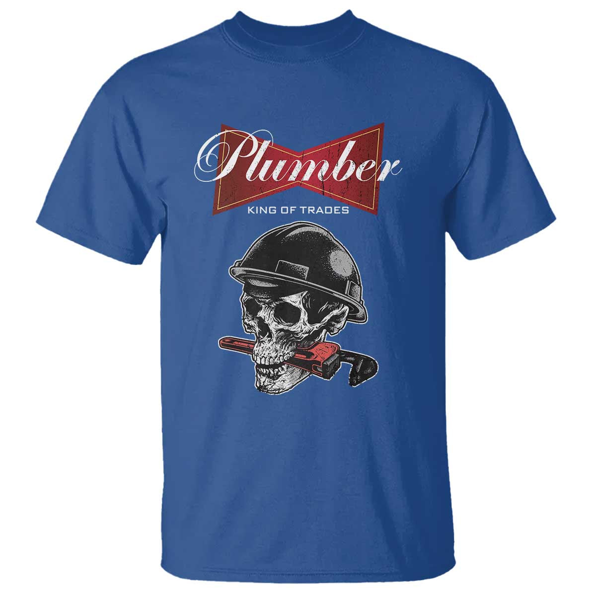 Plumber Plumbing Skull T Shirt King Of Trades - Wonder Print Shop