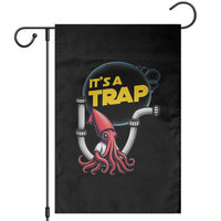 Funny Plumbing Plumber Garden Flag It Is A Trap - Wonder Print Shop