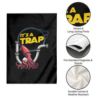 Funny Plumbing Plumber Garden Flag It Is A Trap - Wonder Print Shop