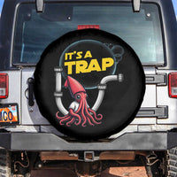 Funny Plumbing Plumber Spare Tire Cover It Is A Trap - Wonder Print Shop
