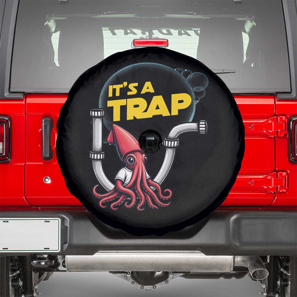 Funny Plumbing Plumber Spare Tire Cover It Is A Trap - Wonder Print Shop