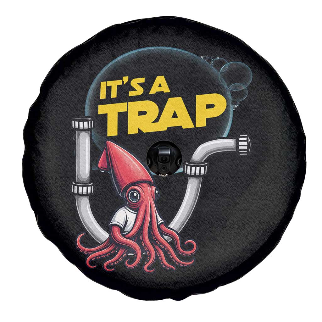 Funny Plumbing Plumber Spare Tire Cover It Is A Trap - Wonder Print Shop
