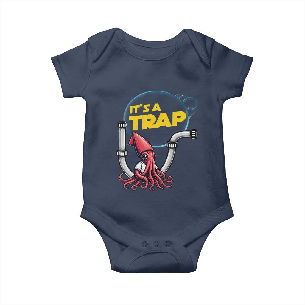 Funny Plumbing Plumber Baby Onesie It Is A Trap - Wonder Print Shop