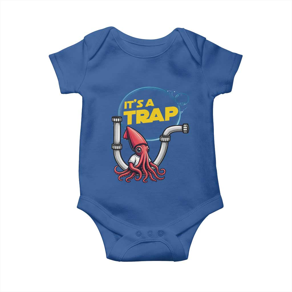 Funny Plumbing Plumber Baby Onesie It Is A Trap - Wonder Print Shop
