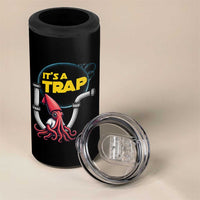 Funny Plumbing Plumber 4 in 1 Can Cooler Tumbler It Is A Trap