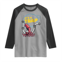 Funny Plumbing Plumber Raglan Shirt It Is A Trap - Wonder Print Shop