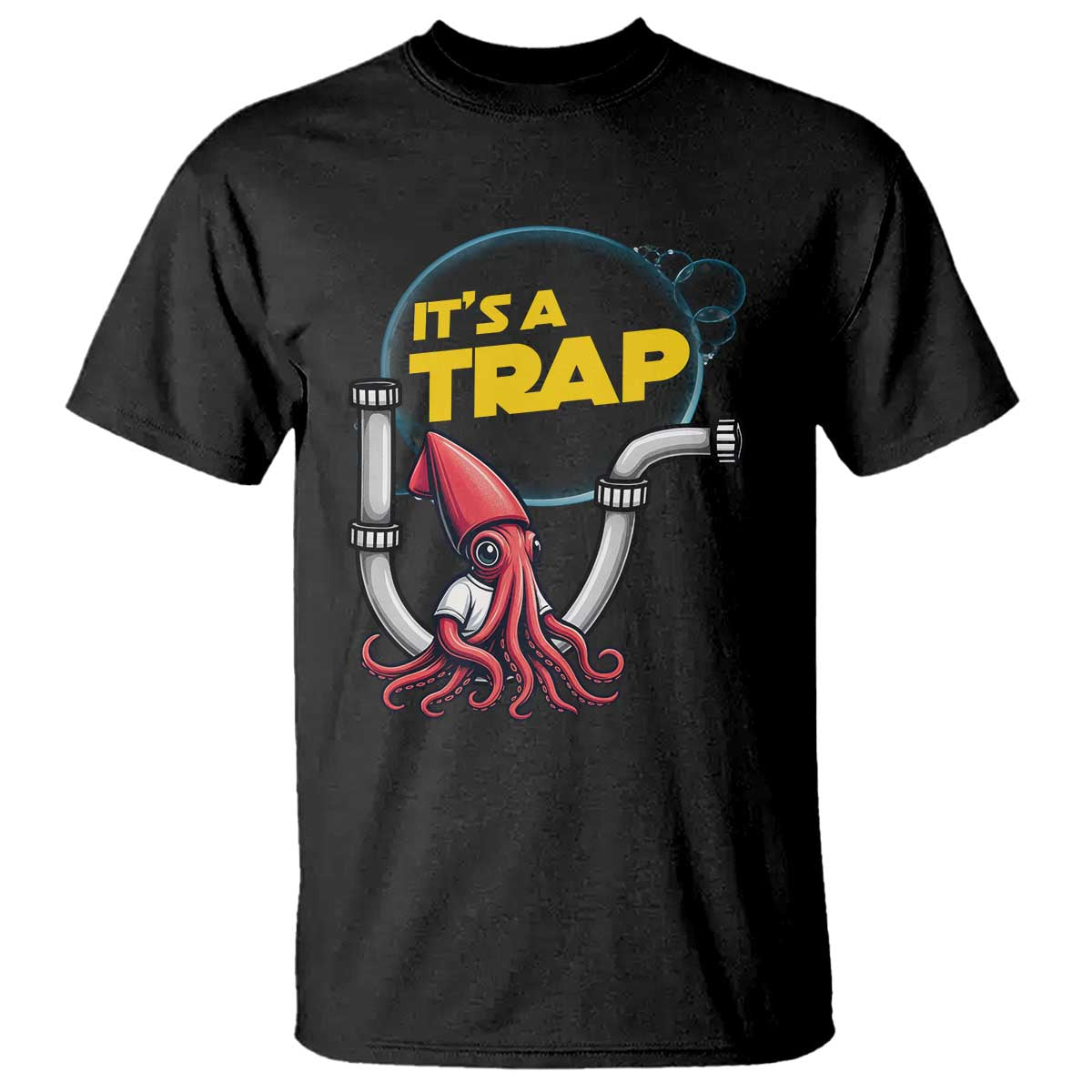 Funny Plumbing Plumber T Shirt It Is A Trap - Wonder Print Shop