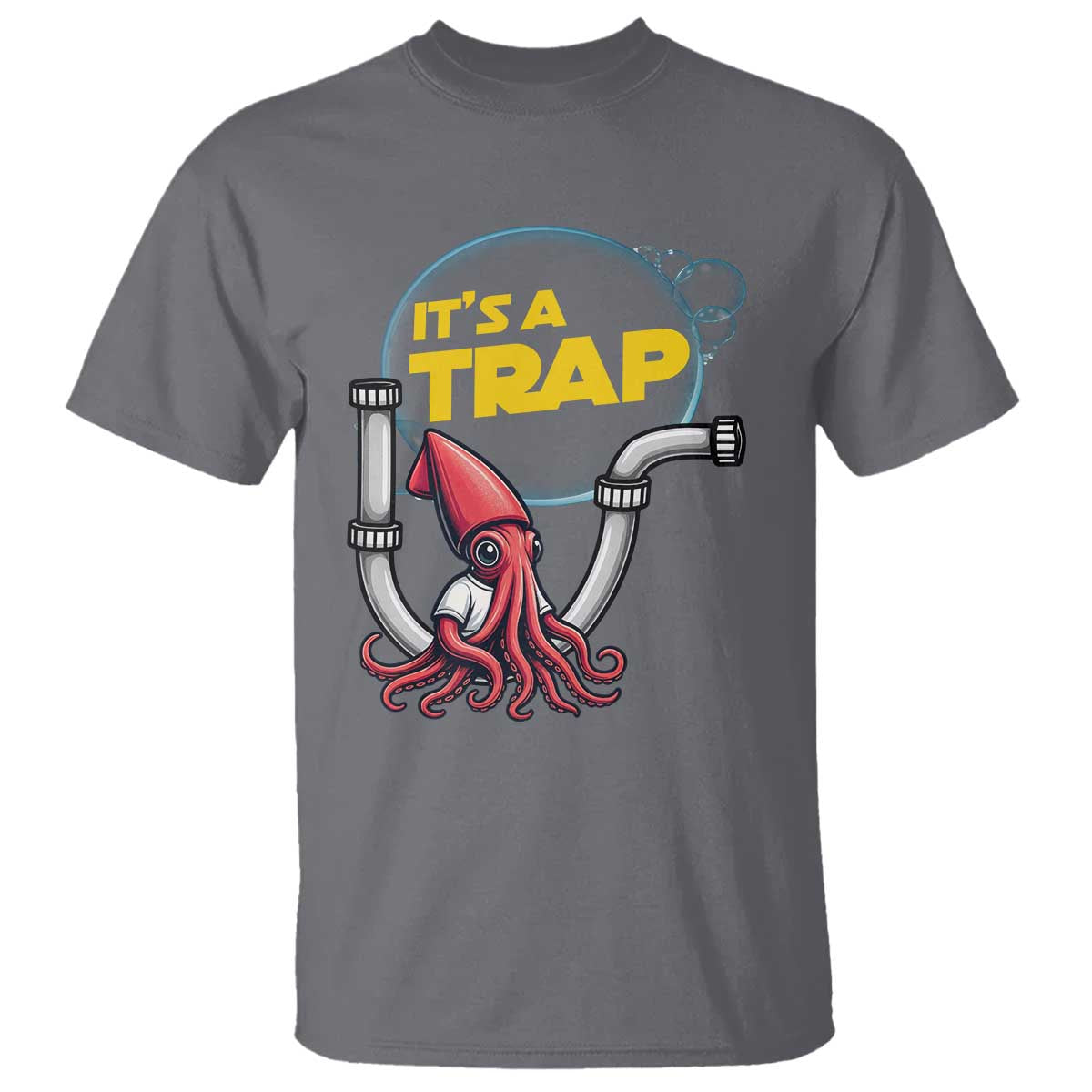 Funny Plumbing Plumber T Shirt It Is A Trap - Wonder Print Shop