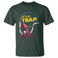 Funny Plumbing Plumber T Shirt It Is A Trap - Wonder Print Shop