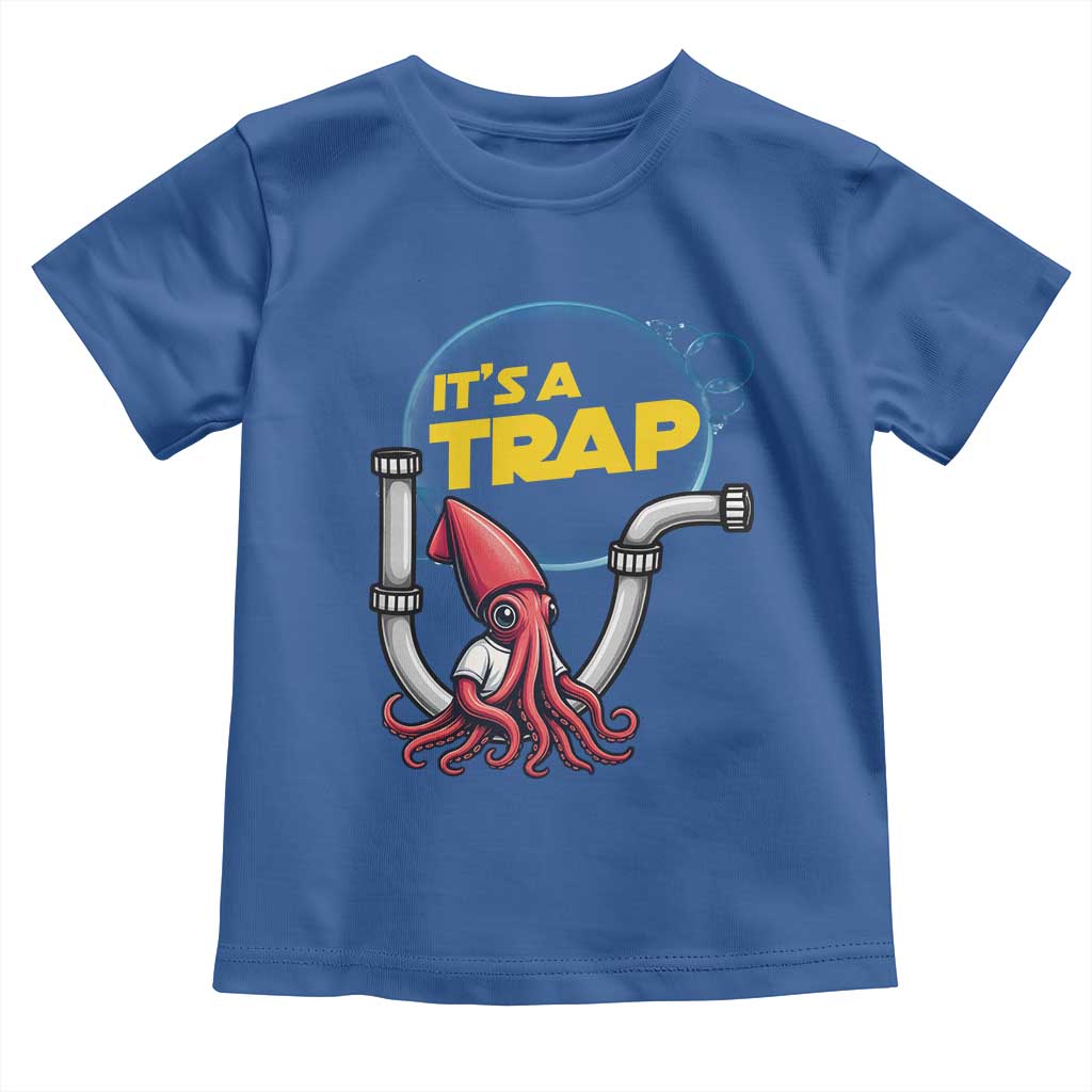 Funny Plumbing Plumber Toddler T Shirt It Is A Trap - Wonder Print Shop