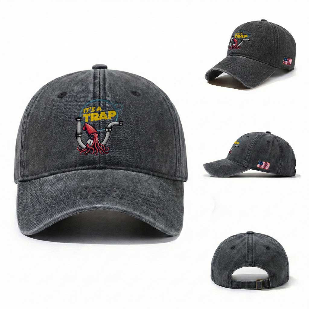 Funny Plumbing Plumber Washed Cotton Baseball Cap It Is A Trap