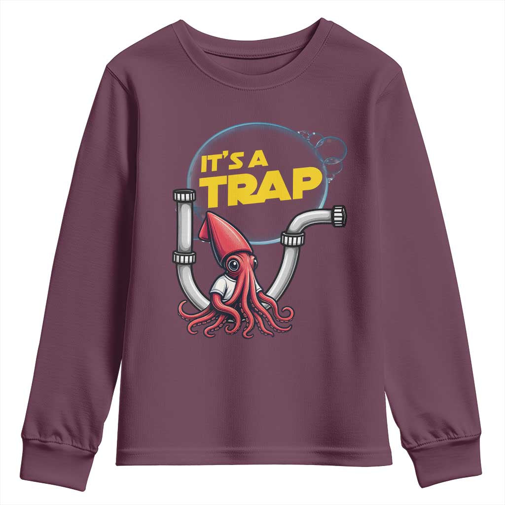 Funny Plumbing Plumber Youth Sweatshirt It Is A Trap - Wonder Print Shop