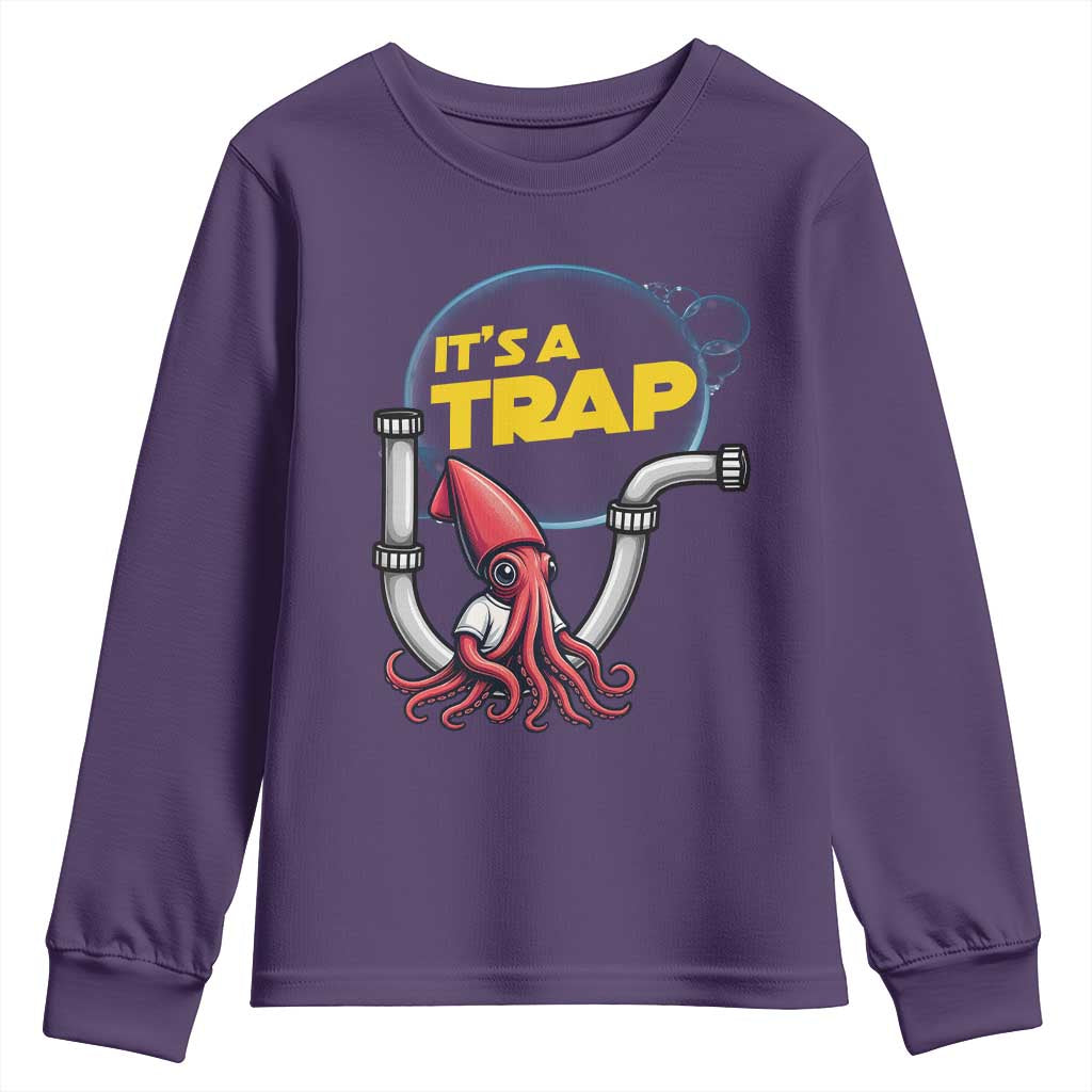 Funny Plumbing Plumber Youth Sweatshirt It Is A Trap - Wonder Print Shop