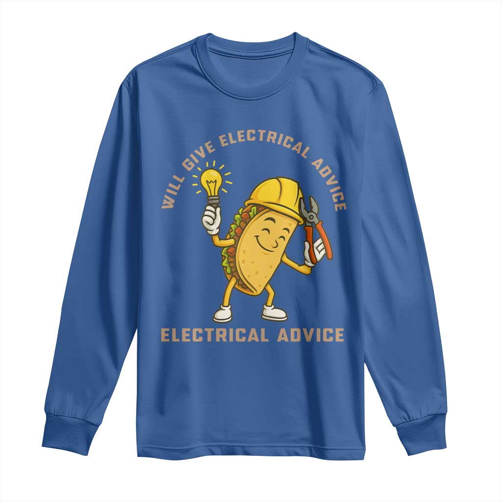 Funny Electrician Long Sleeve Shirt This Electrician Will Work For Tacos - Wonder Print Shop