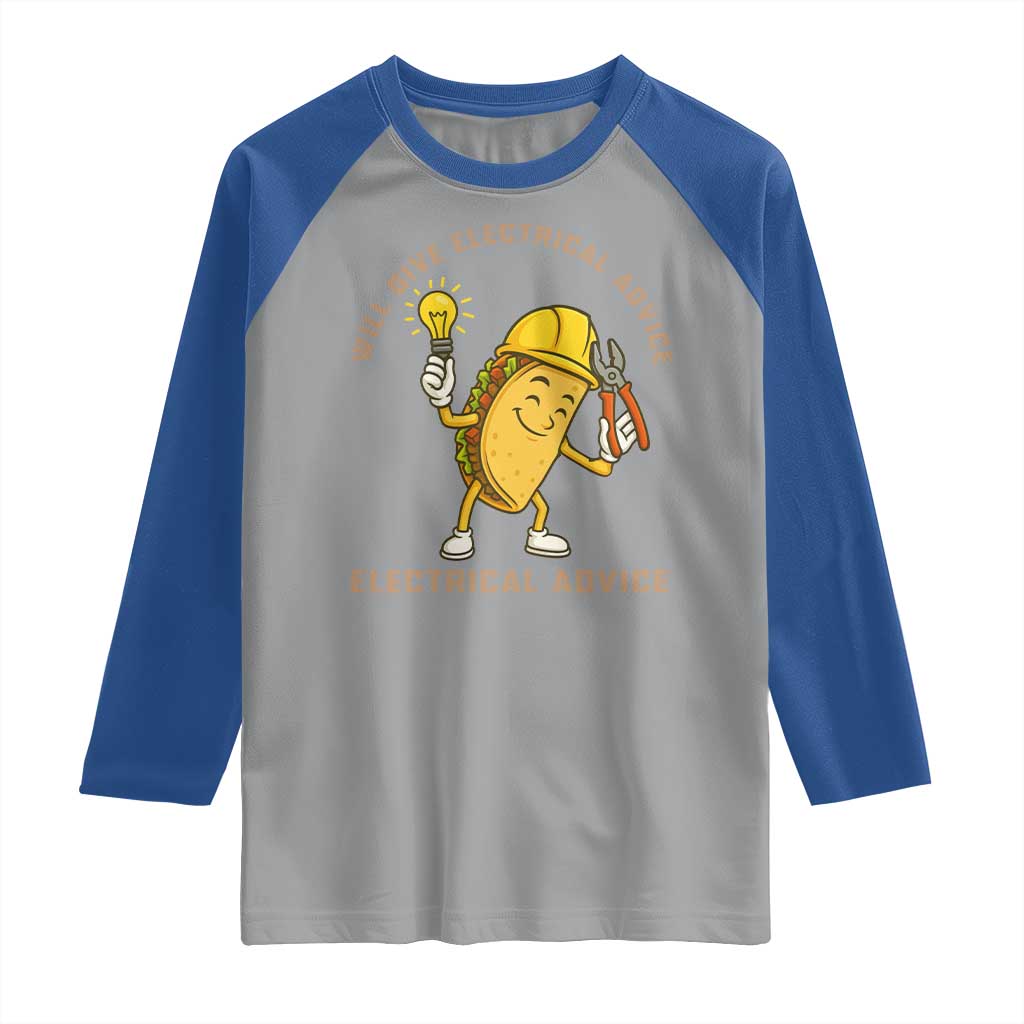 Funny Electrician Raglan Shirt This Electrician Will Work For Tacos - Wonder Print Shop