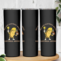Funny Electrician Skinny Tumbler This Electrician Will Work For Tacos