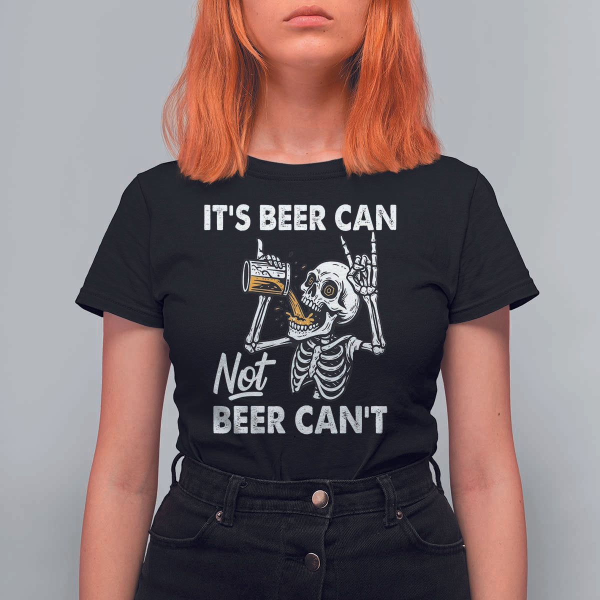 Funny Skeleton Beer T Shirt For Women It Is Beer Can Not Beer Can Not - Wonder Print Shop