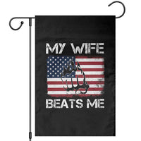 Funny Husband Sarcastic Garden Flag American Flag My Wife Beats Me - Wonder Print Shop