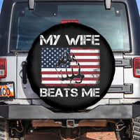 Funny Husband Sarcastic Spare Tire Cover American Flag My Wife Beats Me - Wonder Print Shop