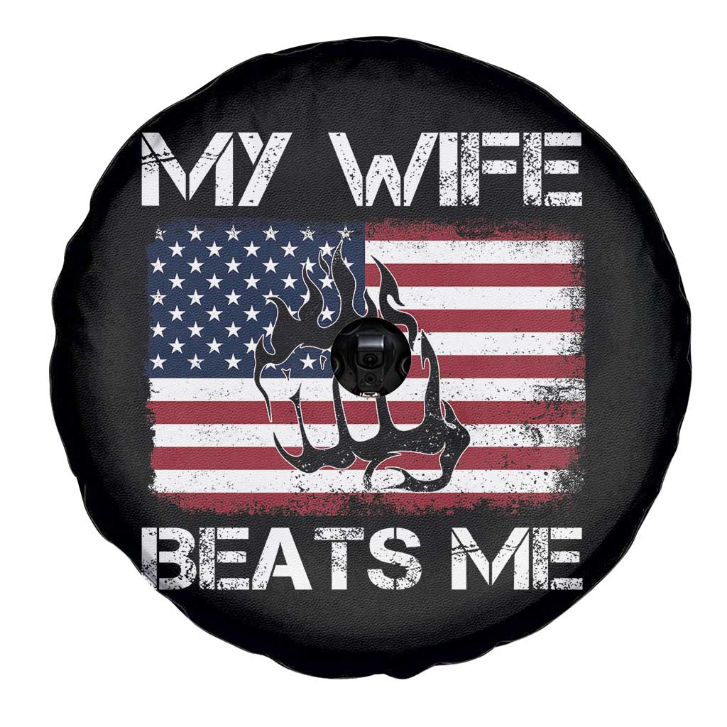 Funny Husband Sarcastic Spare Tire Cover American Flag My Wife Beats Me - Wonder Print Shop