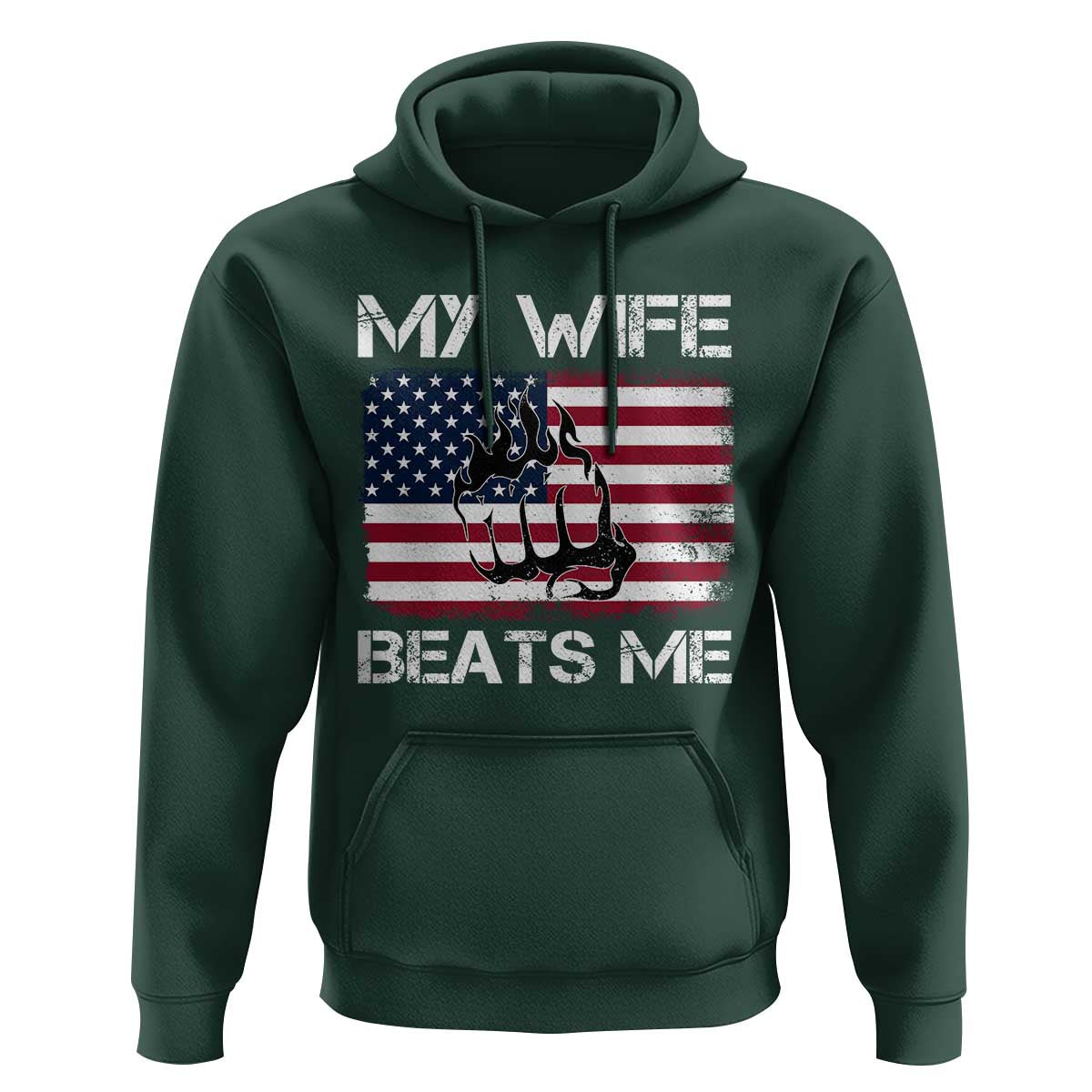 Funny Husband Sarcastic Hoodie American Flag My Wife Beats Me - Wonder Print Shop