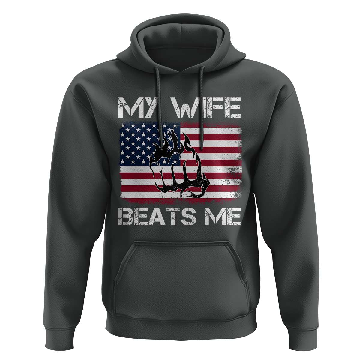 Funny Husband Sarcastic Hoodie American Flag My Wife Beats Me - Wonder Print Shop