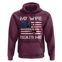 Funny Husband Sarcastic Hoodie American Flag My Wife Beats Me - Wonder Print Shop