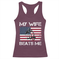 Funny Husband Sarcastic Racerback Tank Top American Flag My Wife Beats Me - Wonder Print Shop