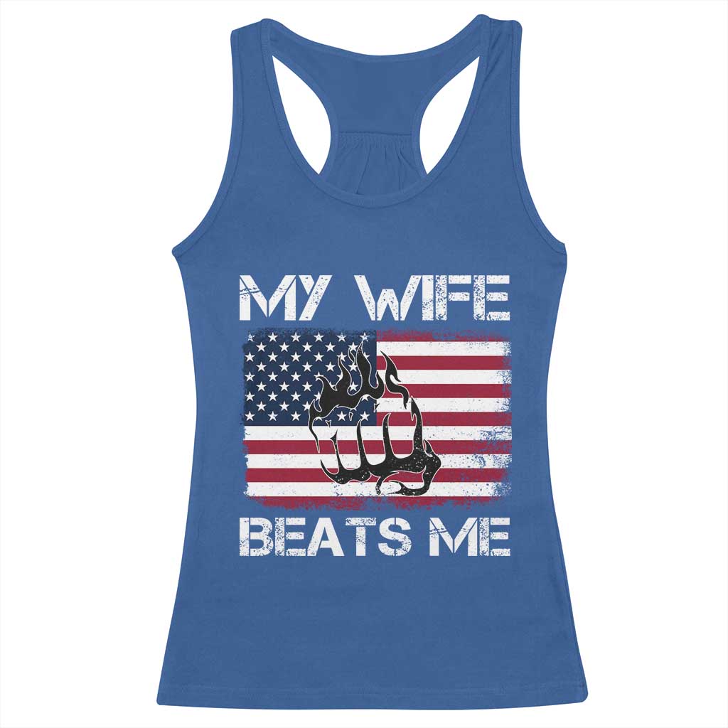 Funny Husband Sarcastic Racerback Tank Top American Flag My Wife Beats Me - Wonder Print Shop