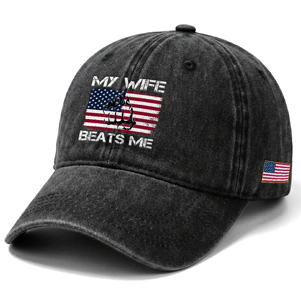 Funny Husband Sarcastic Washed Cotton Baseball Cap American Flag My Wife Beats Me