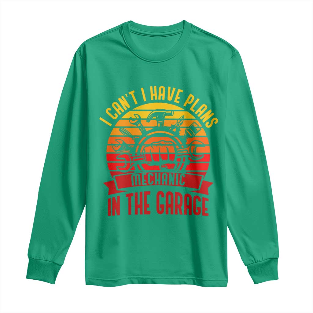Funny Car Mechanic Long Sleeve Shirt I Cant I Have Plans In The Garage - Wonder Print Shop