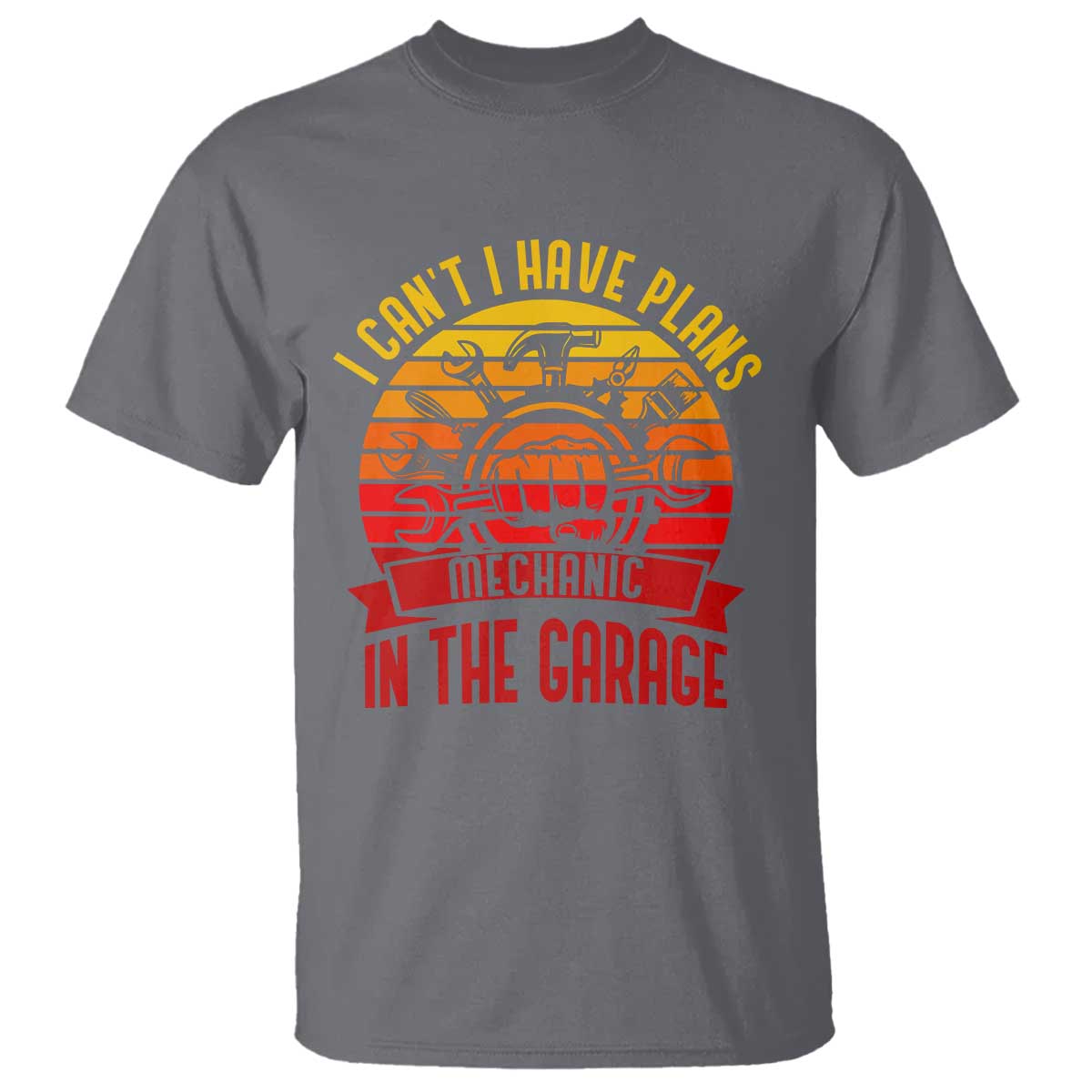 Funny Car Mechanic T Shirt I Cant I Have Plans In The Garage - Wonder Print Shop