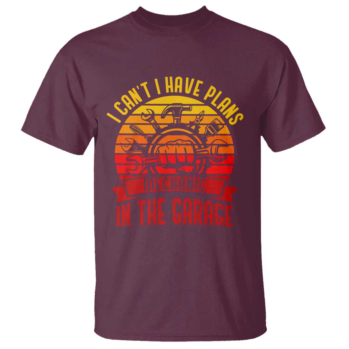 Funny Car Mechanic T Shirt I Cant I Have Plans In The Garage - Wonder Print Shop