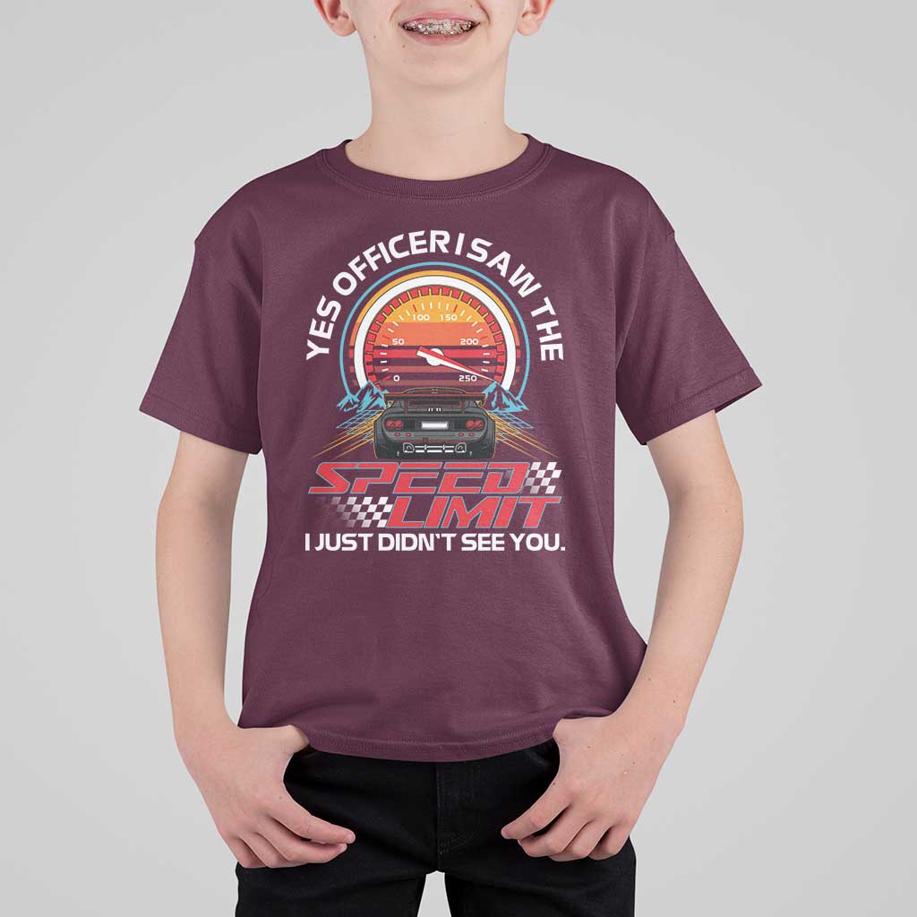 Funny Car Mechanic T Shirt For Kid Yes Officer I Saw The Speed Limit I Just Did Not See You - Wonder Print Shop