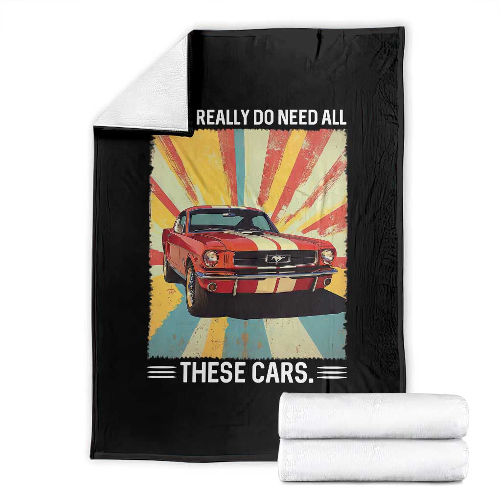 Funny Garage Mechanic Throw Blanket Yes I Really Do Need All These Cars - Wonder Print Shop