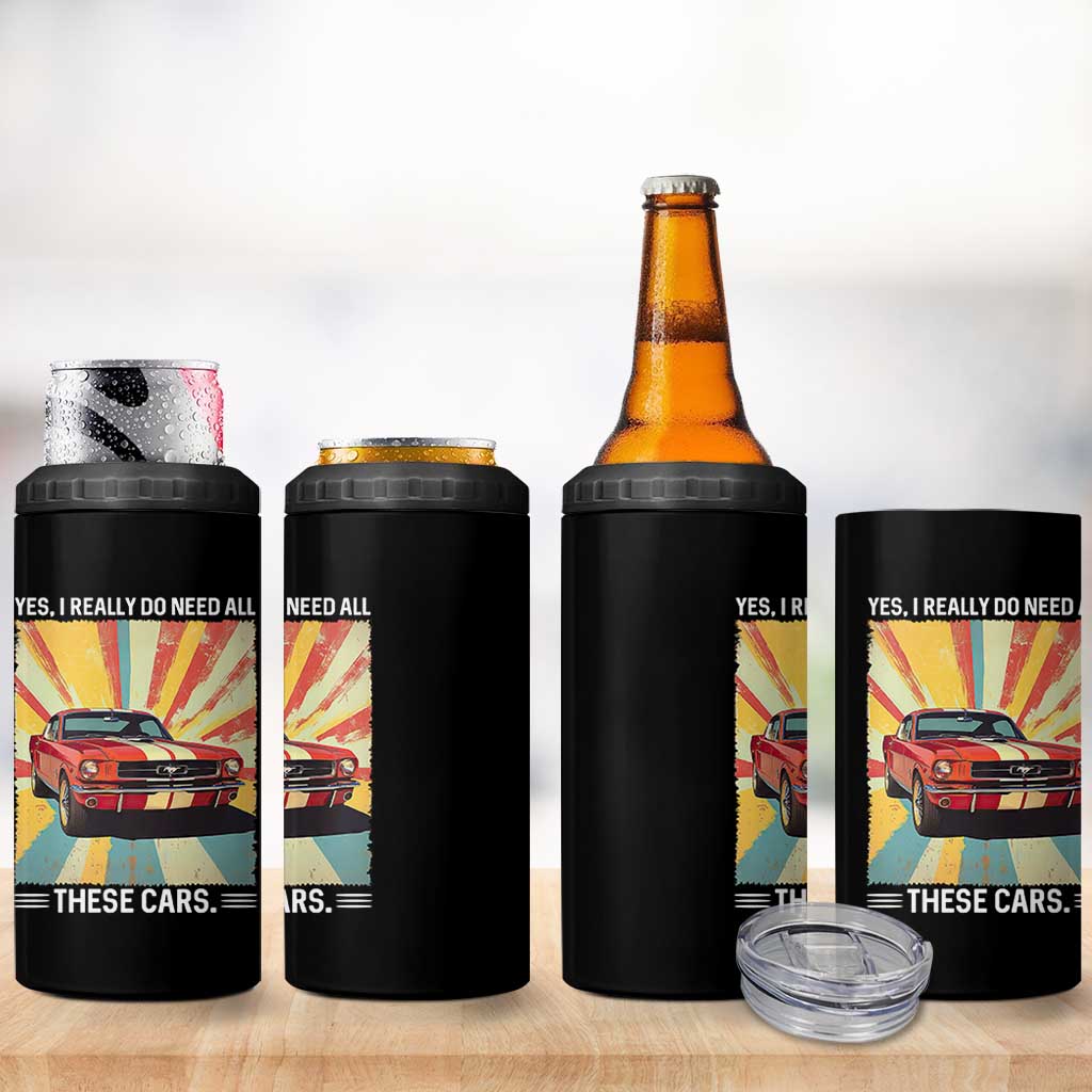 Funny Garage Mechanic 4 in 1 Can Cooler Tumbler Yes I Really Do Need All These Cars
