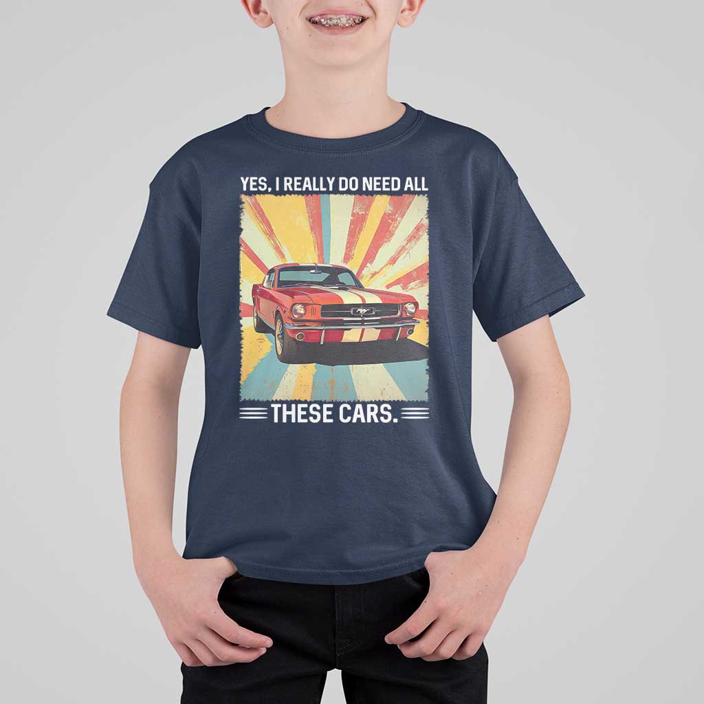 Funny Garage Mechanic T Shirt For Kid Yes I Really Do Need All These Cars - Wonder Print Shop