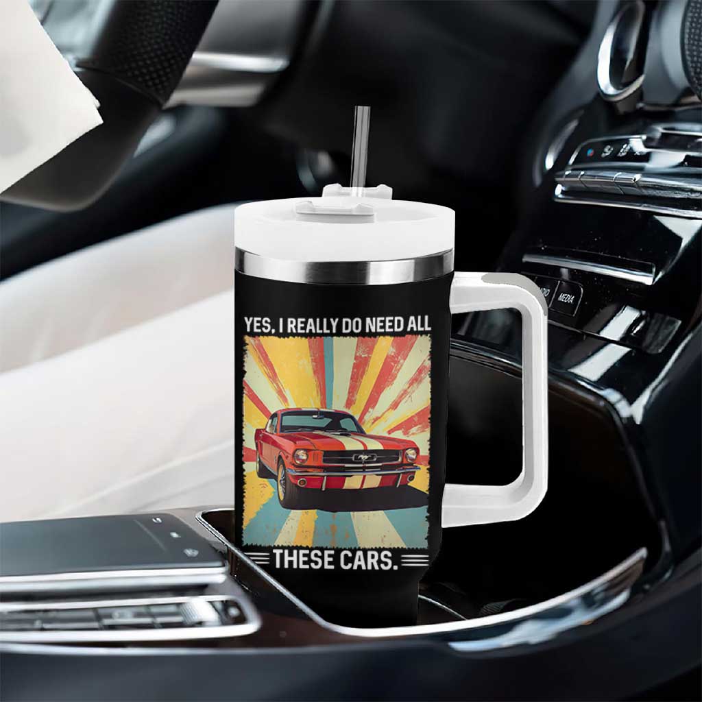 Funny Garage Mechanic Tumbler With Handle Yes I Really Do Need All These Cars