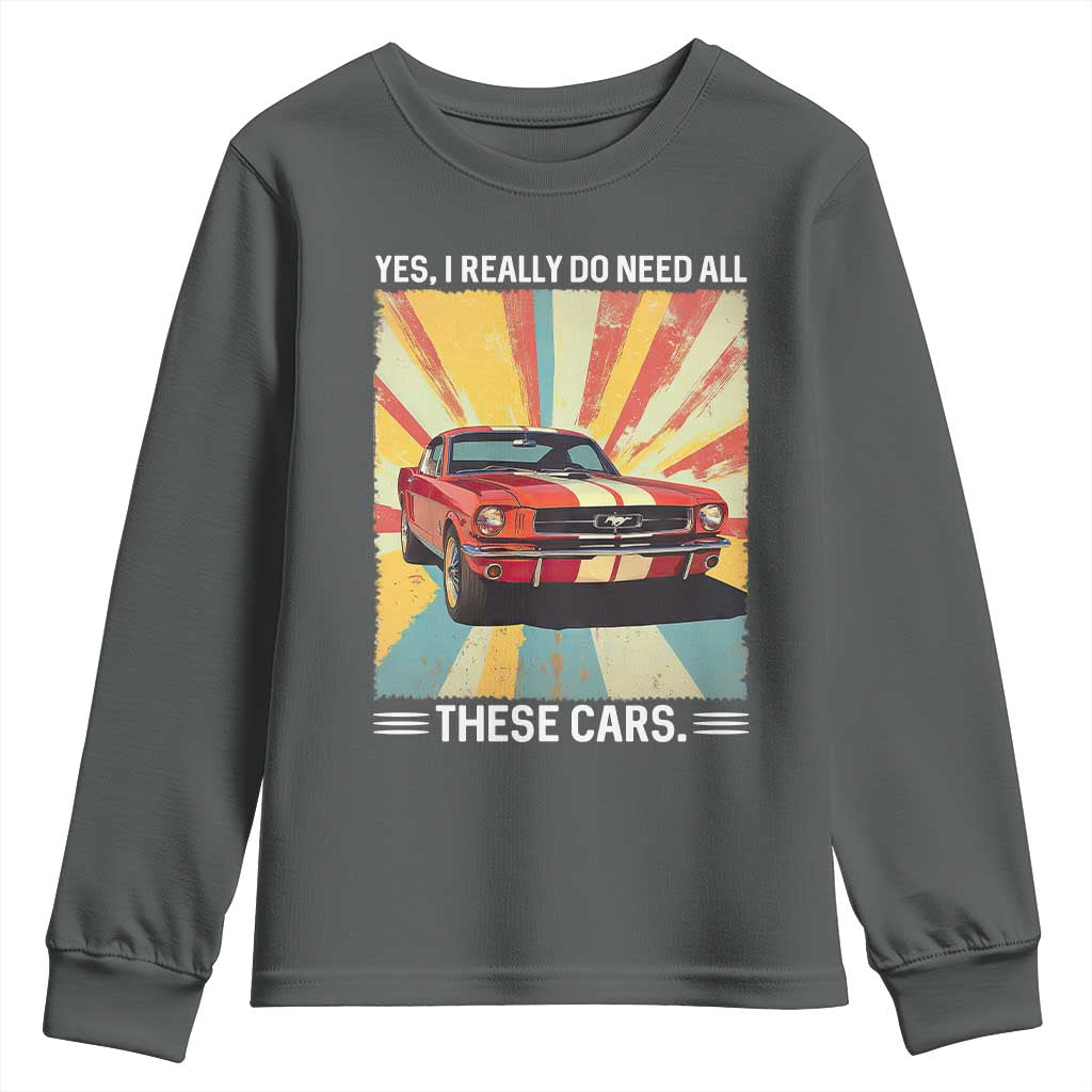 Funny Garage Mechanic Youth Sweatshirt Yes I Really Do Need All These Cars - Wonder Print Shop