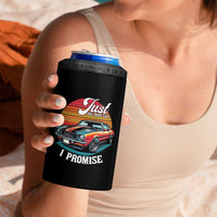 Funny Car Enthusiast 4 in 1 Can Cooler Tumbler Just One More Car I Promise