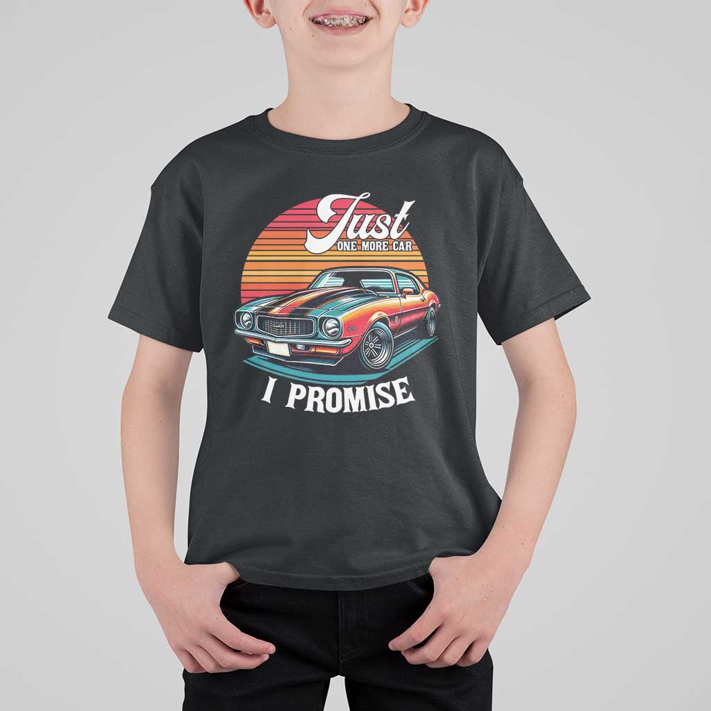 Funny Car Enthusiast T Shirt For Kid Just One More Car I Promise - Wonder Print Shop