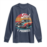 Funny Car Enthusiast Long Sleeve Shirt Just One More Car I Promise - Wonder Print Shop