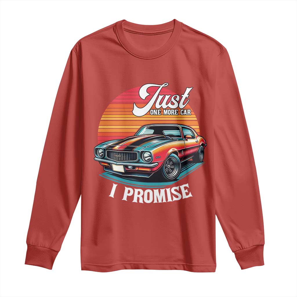Funny Car Enthusiast Long Sleeve Shirt Just One More Car I Promise - Wonder Print Shop