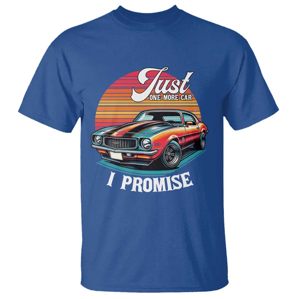 Funny Car Enthusiast T Shirt Just One More Car I Promise - Wonder Print Shop