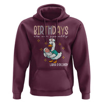 Labor And Delivery Nurse Hoodie Birthdays Are Our Specialty - Wonder Print Shop