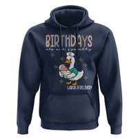 Labor And Delivery Nurse Hoodie Birthdays Are Our Specialty - Wonder Print Shop
