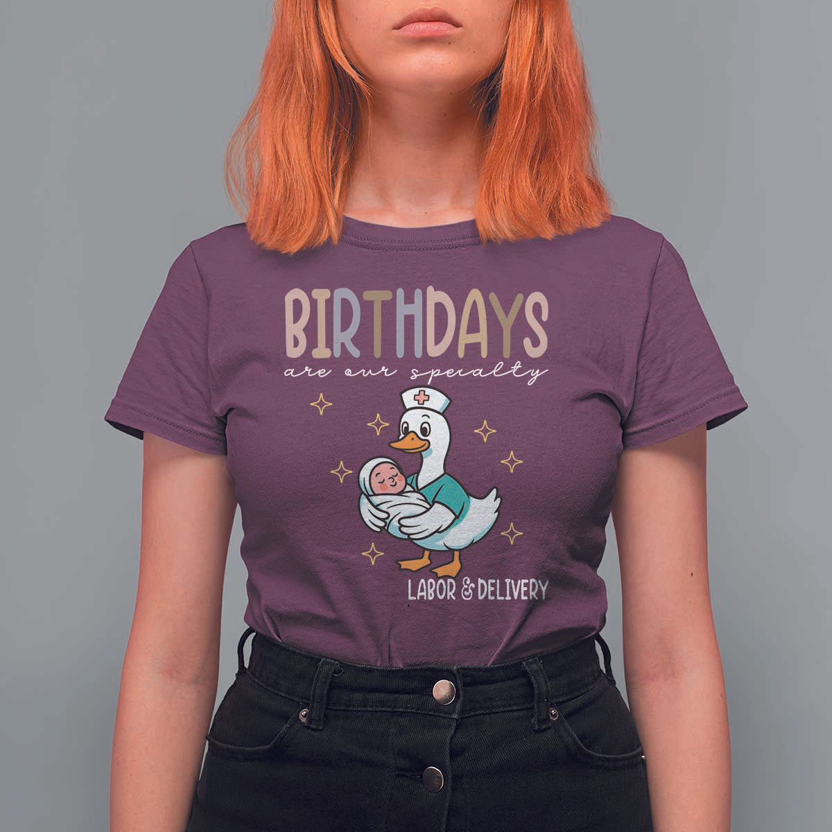 Labor And Delivery Nurse T Shirt For Women Birthdays Are Our Specialty - Wonder Print Shop