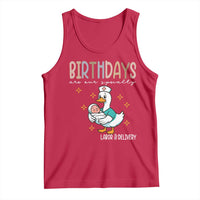 Labor And Delivery Nurse Tank Top Birthdays Are Our Specialty - Wonder Print Shop