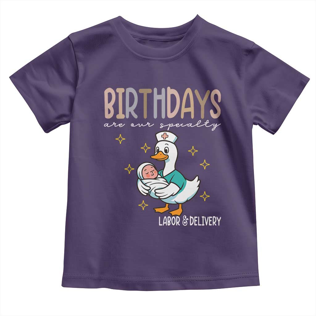 Labor And Delivery Nurse Toddler T Shirt Birthdays Are Our Specialty - Wonder Print Shop