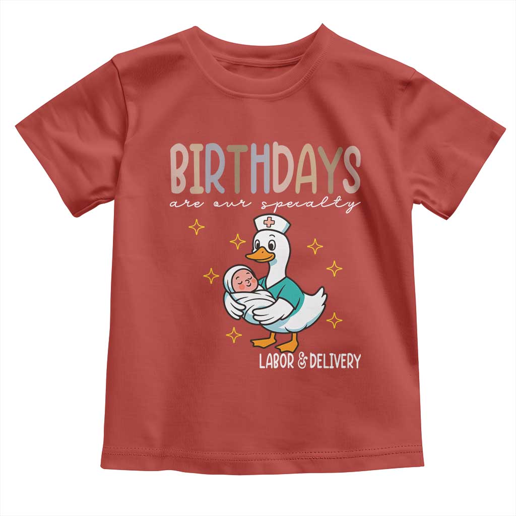Labor And Delivery Nurse Toddler T Shirt Birthdays Are Our Specialty - Wonder Print Shop
